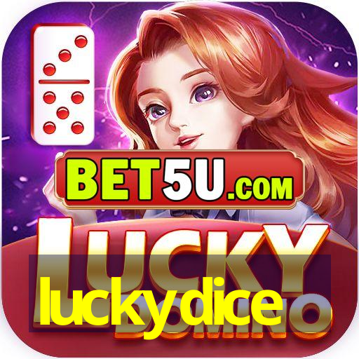 luckydice