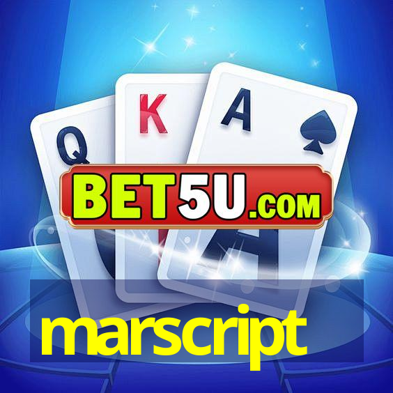 marscript