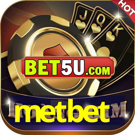 metbet