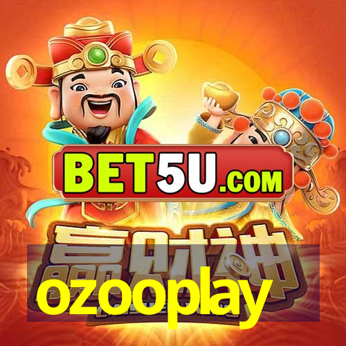 ozooplay