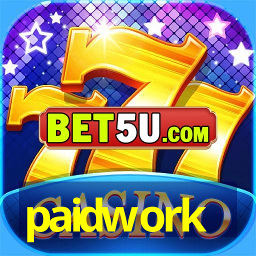 paidwork