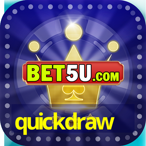 quickdraw