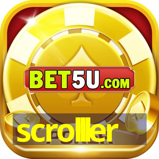 scrolller