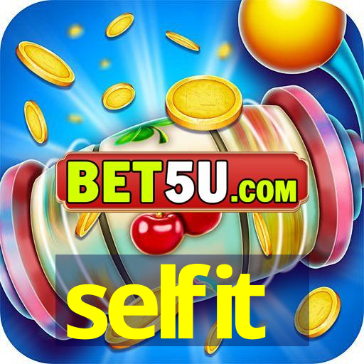 selfit