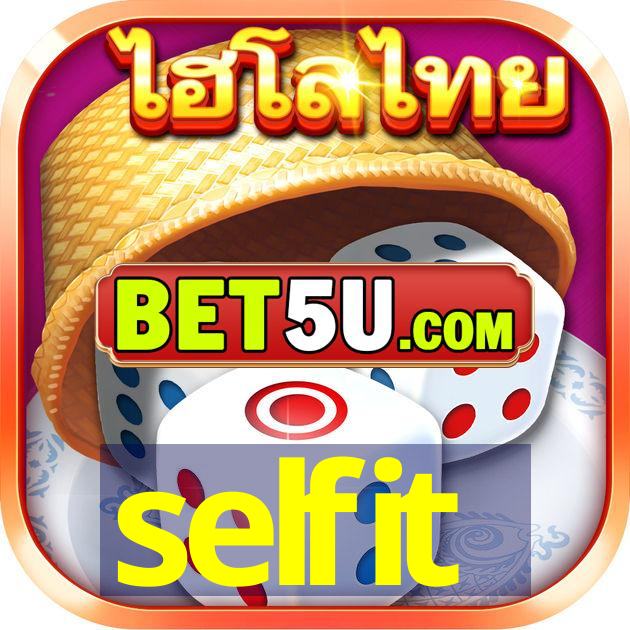 selfit