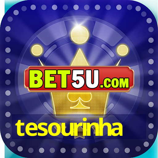 tesourinha