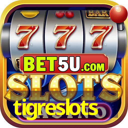 tigreslots