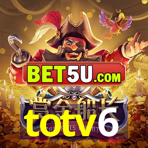 totv6