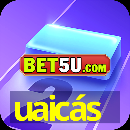 uaicás