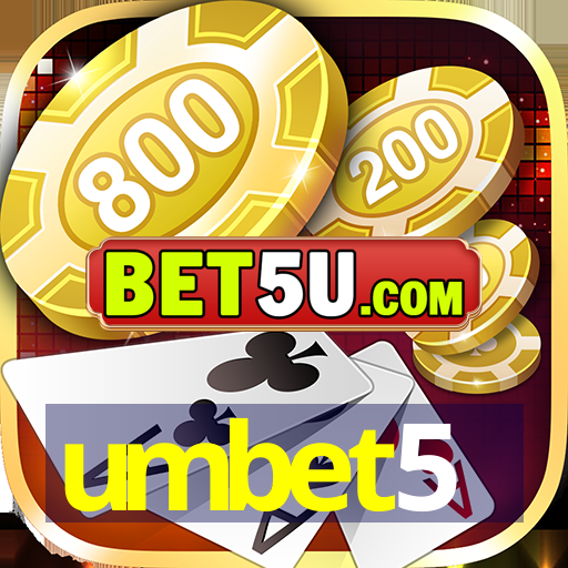 umbet5