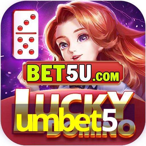 umbet5