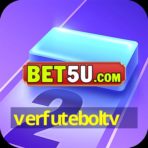 verfuteboltv