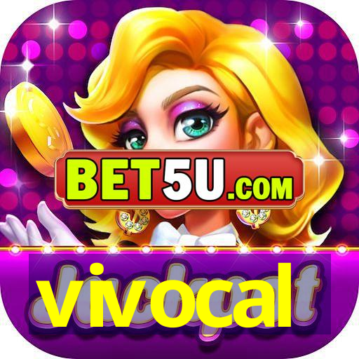 vivocal