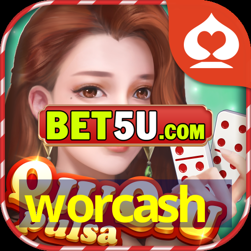 worcash